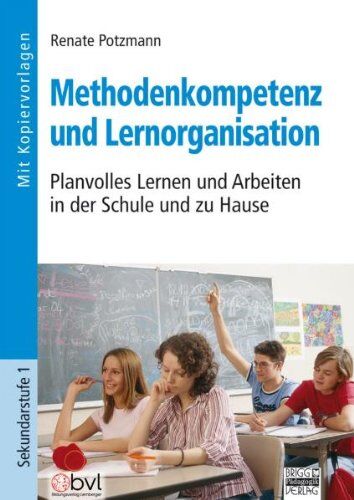 Renate Potzmann - Methodenkompetenz und Lernorganisation: Planvolles Lernen und Arbeiten in der Schule und zu Hause - Preis vom 19.10.2026 19:33:35 h