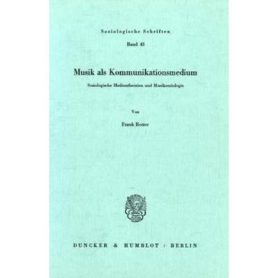 Musik als Kommunikationsmedium. -