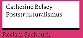 Catherine Belsey - Poststrukturalismus (Reclams Universal-Bibliothek) - Preis vom 30.09.2026 22:30:23 h
