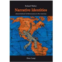 Narrative Identities, Fachbücher von Roland Walter