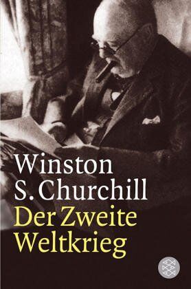 Churchill, Winston S. - Der Zweite Weltkrieg: Mit einem Epilog über die Nachkriegsjahre - Preis vom 14.10.2026 23:07:16 h