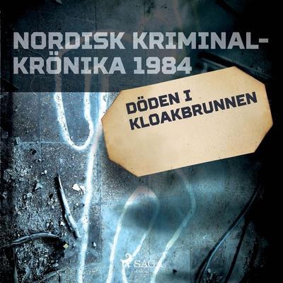 Döden i kloakbrunnen - , Audio, 9788726577112