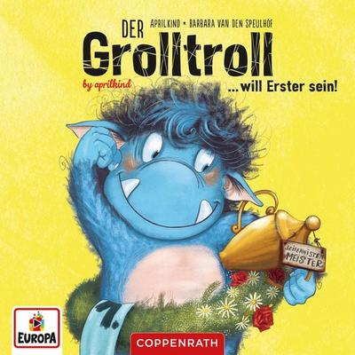 Folge 3: Der Grolltroll will Erster sein - Kai Hohage, Audio, 4066338317018