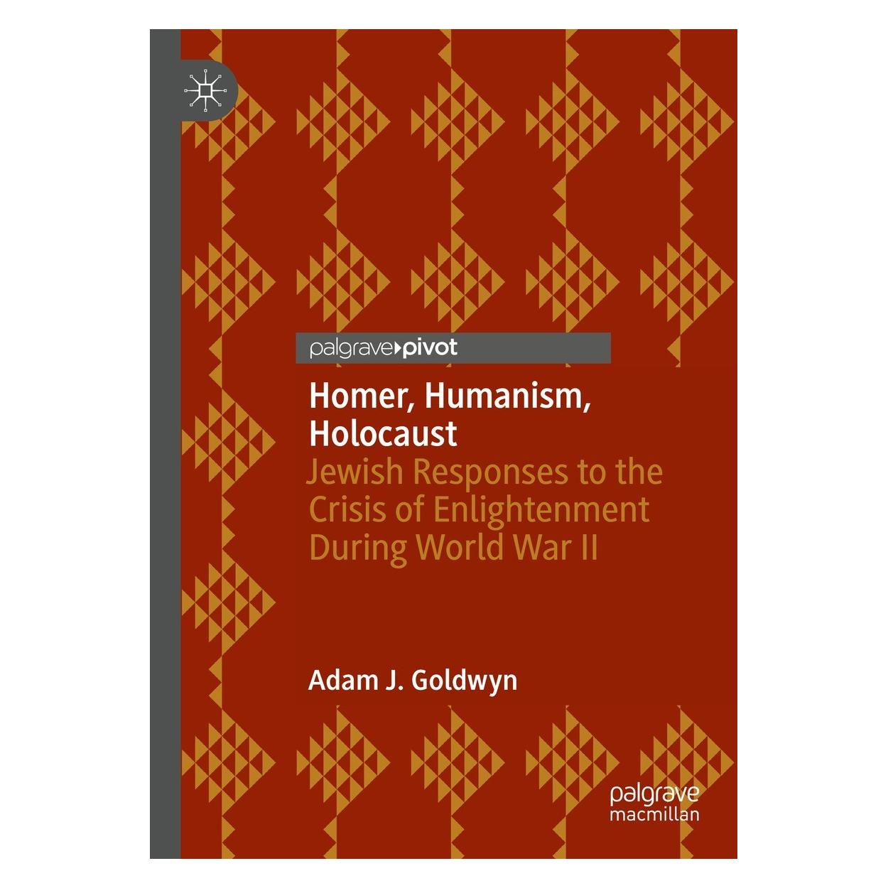 Springer Homer, Humanism, Holocaust (Englisch, Hardcover, Adam J. Goldwyn) (9783031114724)