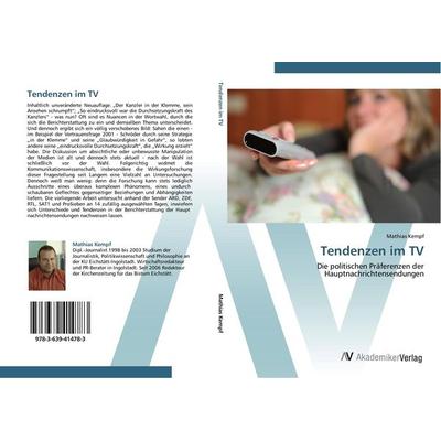 Tendenzen im TV, Taschenbuch von Mathias Kempf, AV Akademikerverlag, 978-3-639-41478-3