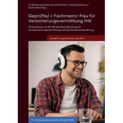 Geprüfte/-r Fachmann/-frau für Versicherungsvermittlung IHK, Taschenbuch von Going Public Akademie für Finanzberatung AG & Co. KG, Tredition,