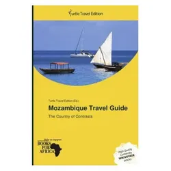 Mozambique Travel Guide, Ratgeber