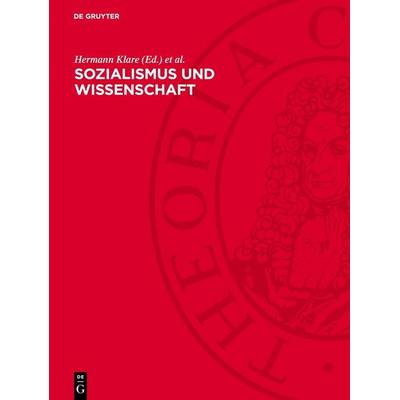 Sozialismus und Wissenschaft, Gebundene Ausgabe von , De Gruyter, 978-3-11-275192-3