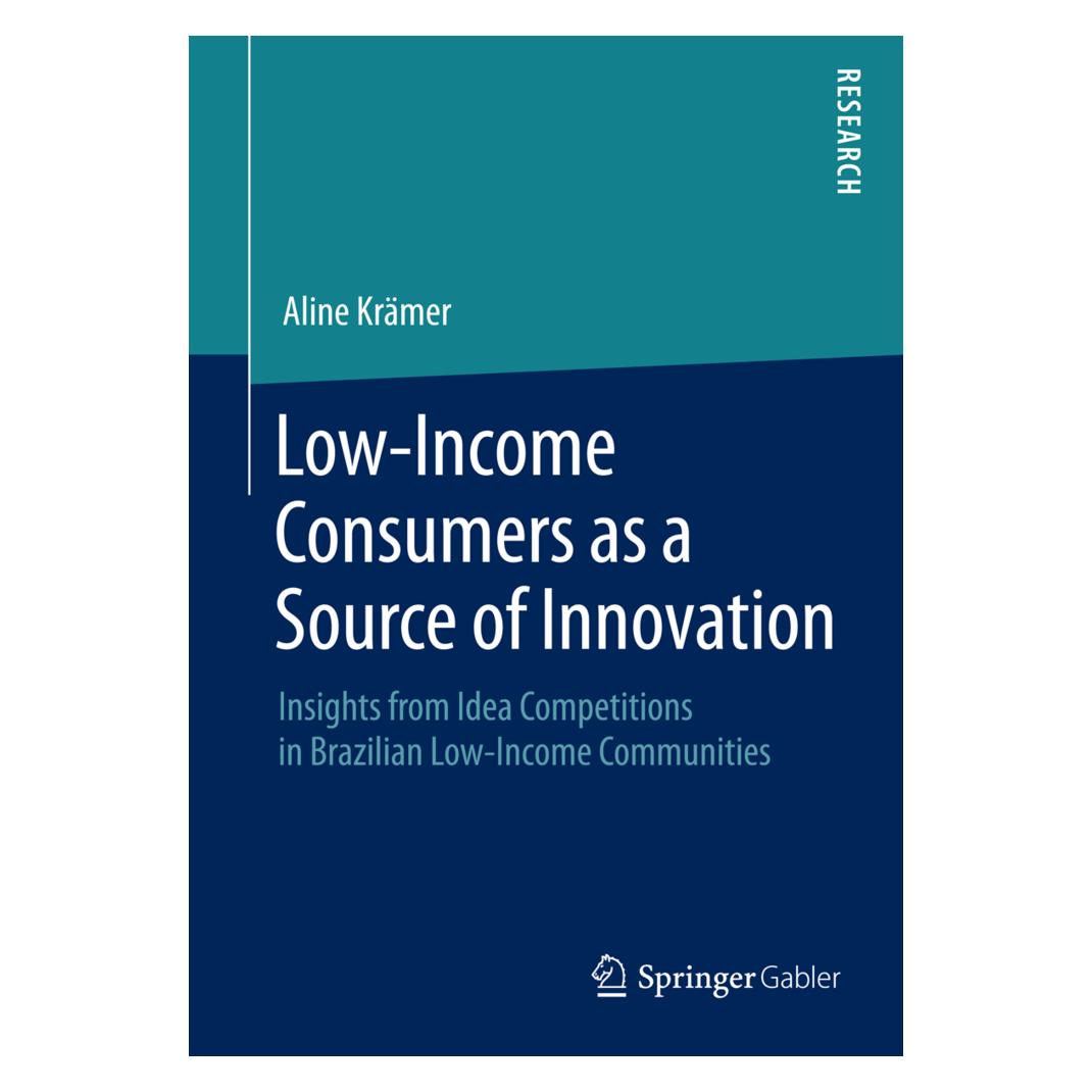 Springer Low-Income Consumers as a Source of Innovation (Englisch, Softcover, Aline Krämer) (55578190)