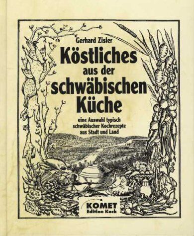 Gerhard Zisler - Schwäbische Küche - Regionale Küche mit Tradition - Preis vom 30.09.2026 09:01:18 h