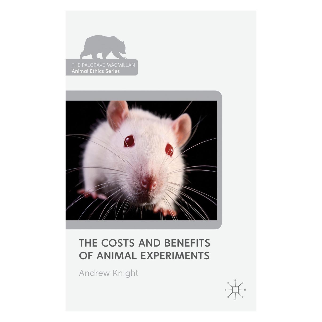 Springer The Costs and Benefits of Animal Experiments (Englisch, Softcover, Andrew Knight) (55524534)