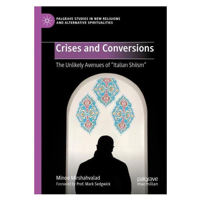 Springer Mirshahvalad:Crises and Conversions (Englisch, Minoo Mirshahvalad, 2025) (64902418)