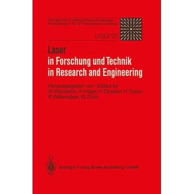 Laser in Forschung und Technik / Laser in Research and Engineering, Taschenbuch von , Springer Berlin, 978-3-540-61316-9