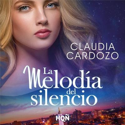 La melodía del silencio - Claudia Cardozo, Audio, 9791370171704