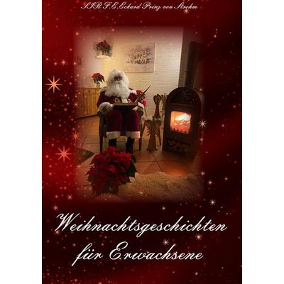 Weihnachtsgeschichten für Erwachsene, Gebundene Ausgabe von SIR F.E.Eckard Prinz Strohm, BoD – Books on Demand, 978-3-7526-1218-9