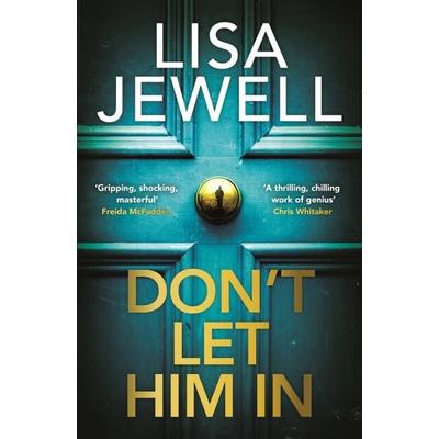 Don't Let Him In, Taschenbuch von Lisa Jewell, Vermilion