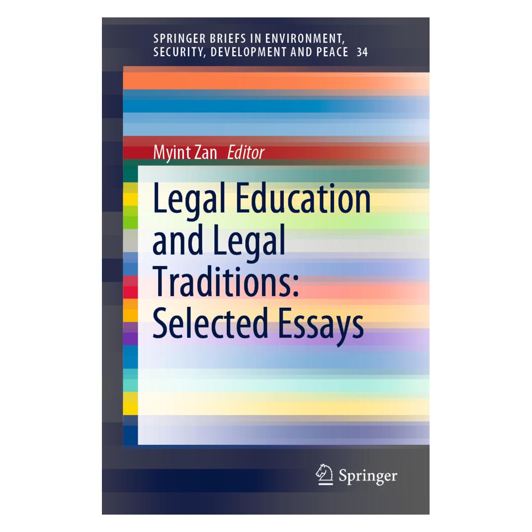 Springer Legal Education and Legal Traditions: Selected Essays (Englisch, Softcover, Myint Zan) (56142152)