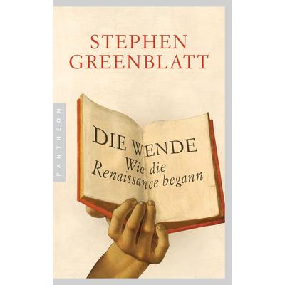 Die Wende, Paperback von Stephen Greenblatt, Pantheon