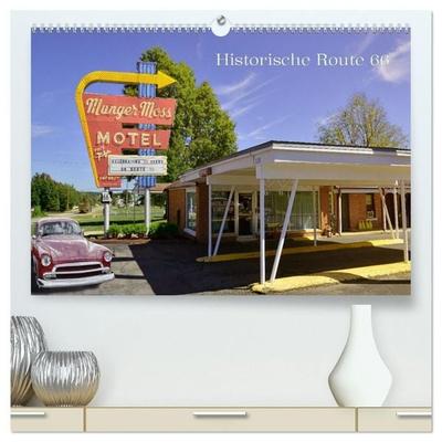 Historic Route 66 - National Scenic Byway (hochwertiger Premium Wandkalender 2027 DIN A2 quer), Kunstdruck in Hochglanz