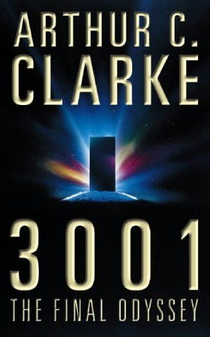 Clarke, Arthur C. - 3001: The Final Odyssey - Preis vom 11.10.2026 15:43:13 h