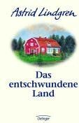 Astrid Lindgren - Das entschwundene Land - Preis vom 12.10.2026 11:37:12 h