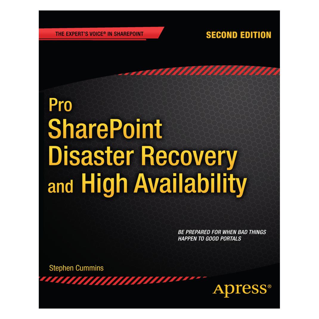 Springer Pro SharePoint Disaster Recovery and High Availability (Englisch, Softcover, Stephen Cummins) (55526716)