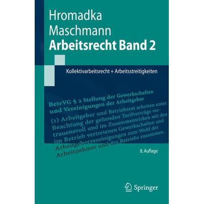 Arbeitsrecht Band 2, Taschenbuch von Wolfgang Hromadka,Frank Maschmann, Springer Berlin, 978-3-662-61331-3