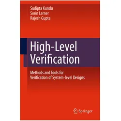 High-Level Verification, Fachbücher von Sorin Lerner, Sudipta Kundu, Rajesh K Gupta