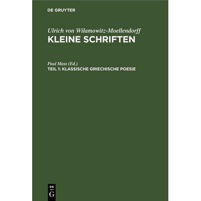 Klassische griechische Poesie, Gebundene Ausgabe von , De Gruyter, 978-3-11-252919-5