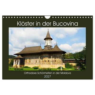 Klöster in der Bucovina (Wandkalender 2027 DIN A4 quer), CALVENDO Monatskalender