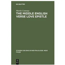 The Middle English Verse Love Epistle, Fachbücher von Martin Camargo