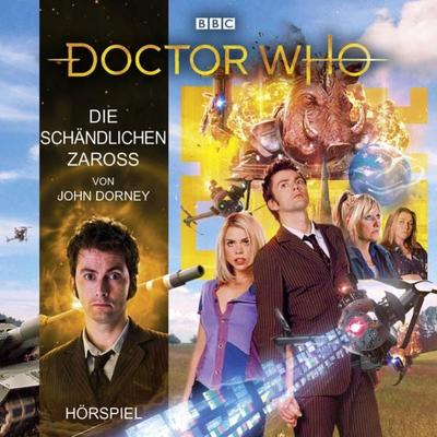 Doctor Who: Die schändlichen Zaross - John Dorney, Audio, 9783838787909