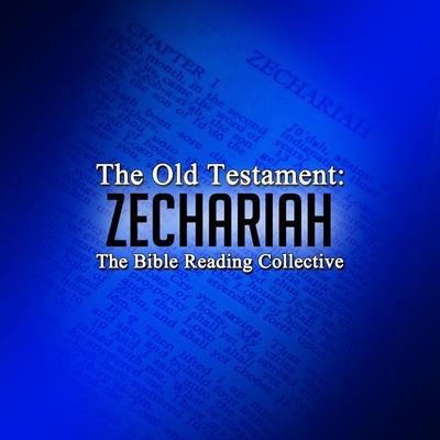 The Old Testament: Zechariah - Traditional, Audio, 9781789321166