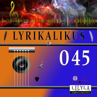 Lyrikalikus 045 - John Keats, Audio, 9783969787533