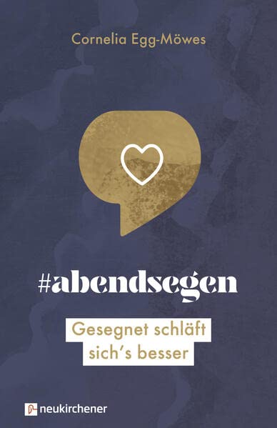 Cornelia Egg-Möwes - #abendsegen: Gesegnet schläft sich's besser - Preis vom 15.10.2026 23:06:25 h
