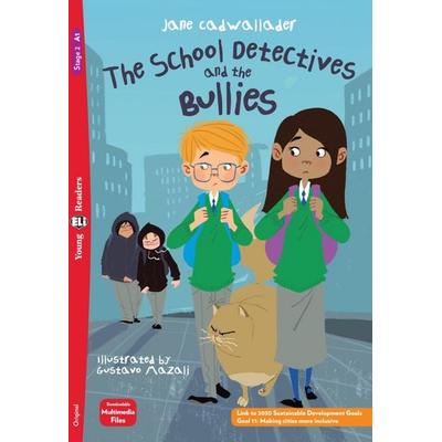 The School Detectives and the Bullies, Taschenbuch von , Klett Sprachen GmbH, 978-3-12-515649-4