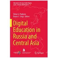 Digital Education in Russia and Central Asia, Fachbücher von Elena G. Popkova, Bruno S. Sergi