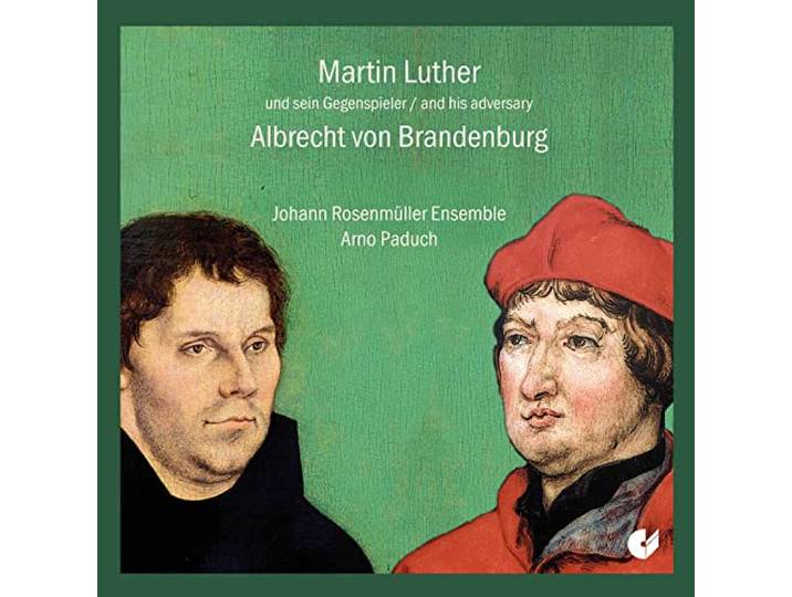 Johann Rosenmuller Ensemble - Martin Luther/A. Von Brandenburg