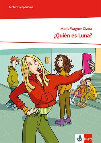 Maria Wagner Civera - ¿Quién es Luna?: Lektüre mit Mediensammlung Klasse 8/9: A2 (¡Vamos! ¡Adelante! Curso intensivo. Ausgabe 3. Fremdsprache ab 2022) - Preis vom 01.10.2026 17:08:56 h