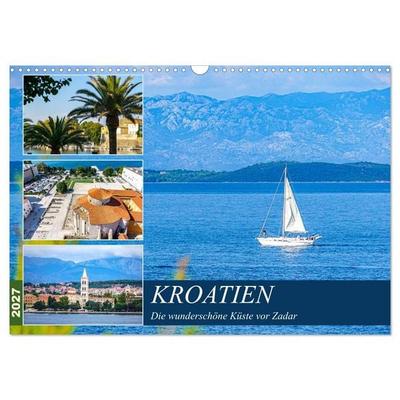 Kroatien Die wunderschöne Küste vor Zadar (Wandkalender 2027 DIN A3 quer), CALVENDO Monatskalender