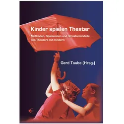 Kinder spielen Theater, Schulbücher von Gerd Taube