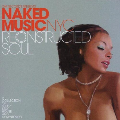 Naked Music NYC - Reconstructed Soul - Preis vom 27.09.2026 03:53:48 h