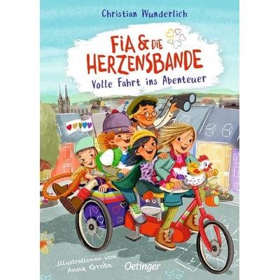Fia & die Herzensbande 2. Volle Fahrt ins Abenteuer, Gebundene Ausgabe von Christian Wunderlich, Verlag Friedrich Oetinger GmbH, 978-3-7512-0606-8