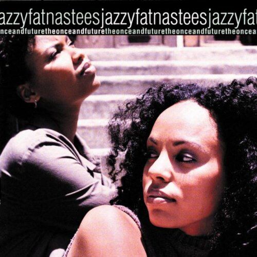 Jazzyfatnastees - Once and Future - Preis vom 04.10.2026 03:51:26 h