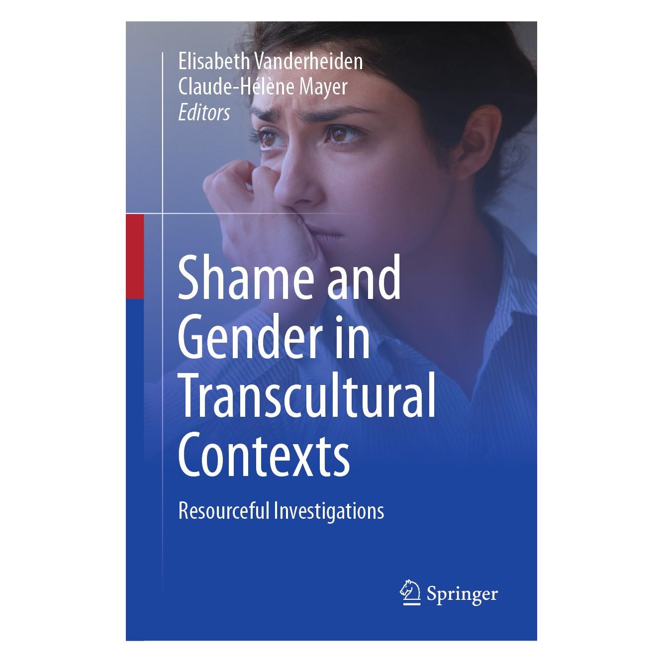 Springer Shame and Gender in Transcultural Conte (Englisch, Hardcover, Claude-Hélène Mayer, Elisabeth Vanderheiden) (9783031545924)