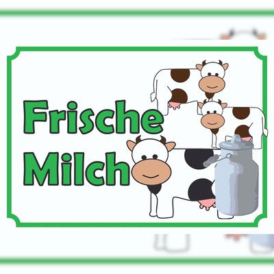 HB-Druck Verkaufsschild Schild Frische Milch A1 Rückseite selbstklebend