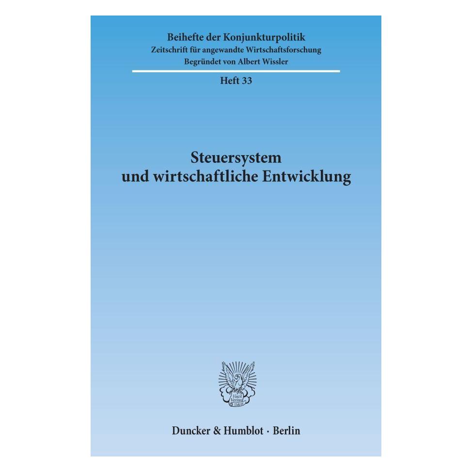 Duncker & Humblot Steuersystem und wirtschaftliche Entwicklung. (Deutsch, Softcover) (55344448)