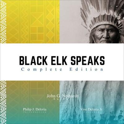 Black Elk Speaks - John G. Neihardt, Audio, 9783690600095