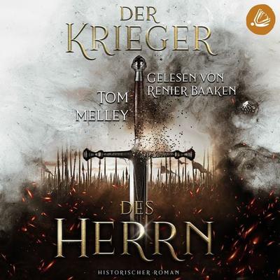 Der Krieger des Herrn - Tom Melley, Audio, 4066338411891