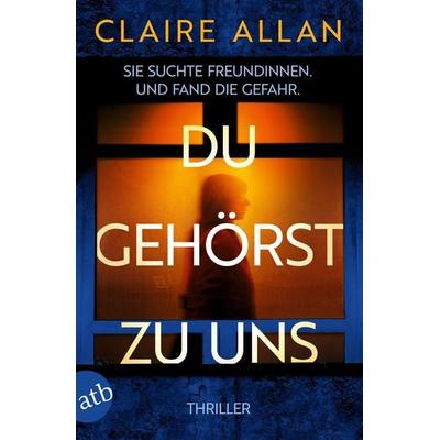 Du gehörst zu uns, Taschenbuch von Claire Allan, Aufbau TB